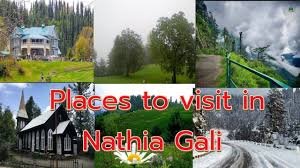 A collage of beautiful tourist attractions in Nathia Gali, Pakistan, featuring lush green landscapes, scenic roads, historical buildings, and snowy winter views. The text 'Places to Visit in Nathia Gali' is prominently displayed in red.